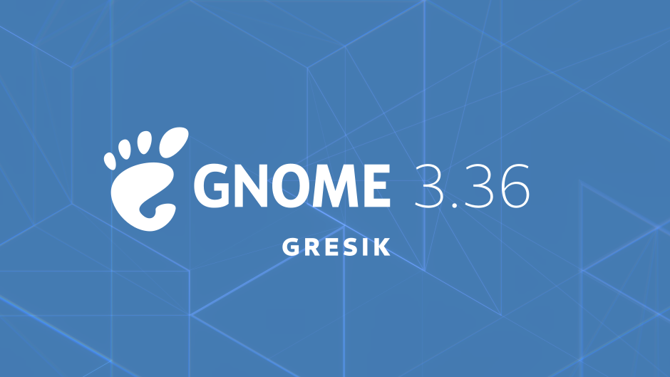 GNOME 3.36 发布，新的登录和解锁界面