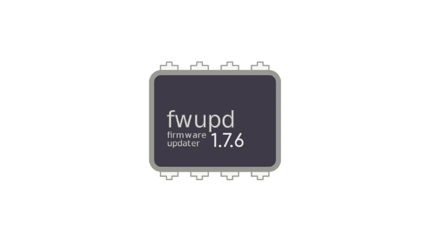 Fwupd 1.7.6 Linux 固件更新程序增加了对 Star Lite Mk III 笔记本电脑的支持