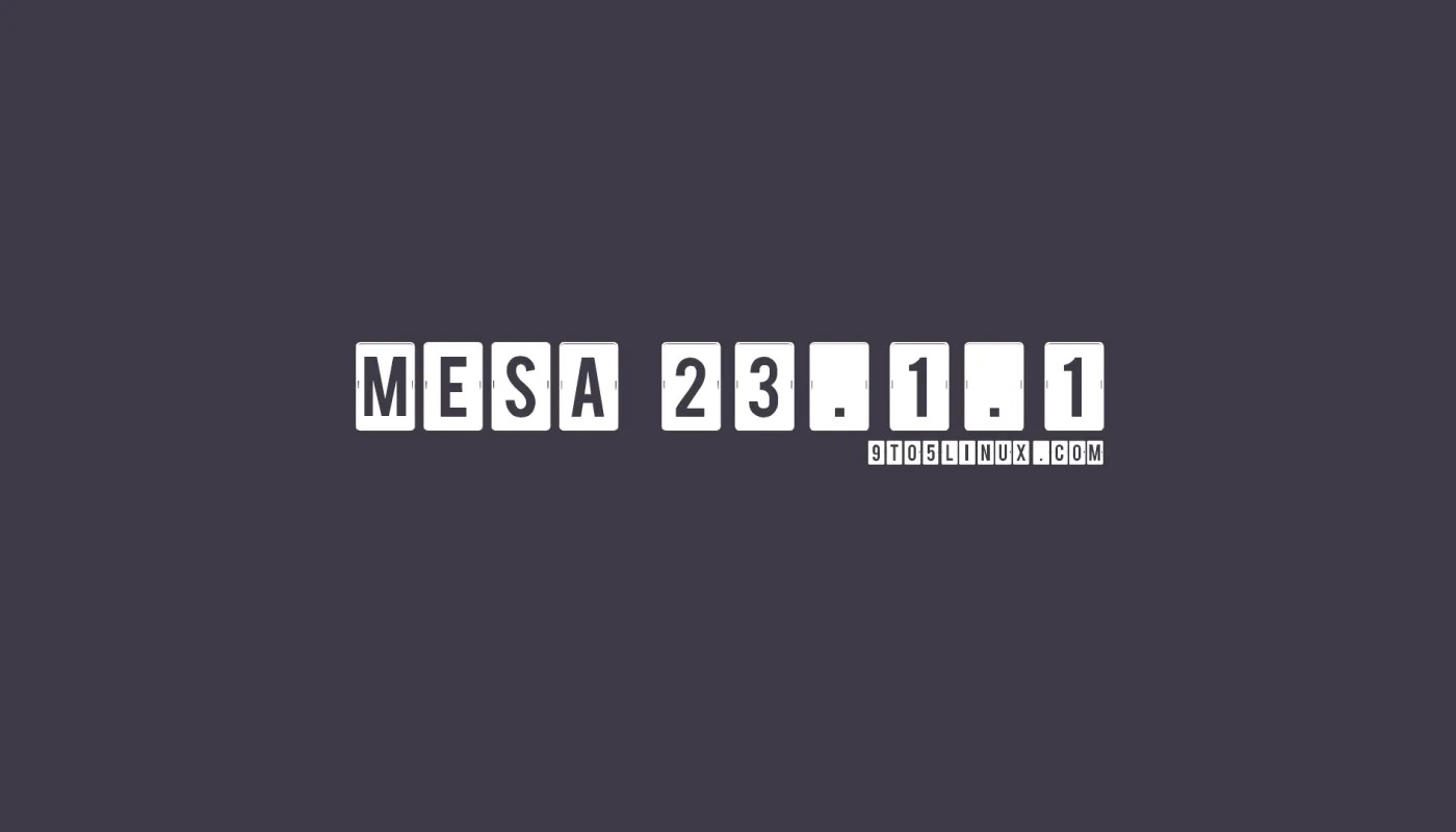 Mesa 23.1.1改善了Fedora 37上Firefox的VA-API/H.264解码，修复了一些错误