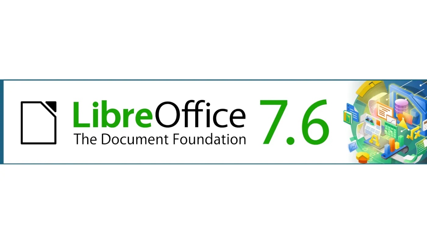 LibreOffice 7.6 开源办公套件正式发布，新功能如下