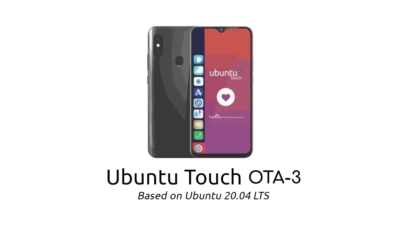 Ubuntu Touch OTA-3 现已发布，支持 PinePhone 和 PineTab 设备的 OTA 功能