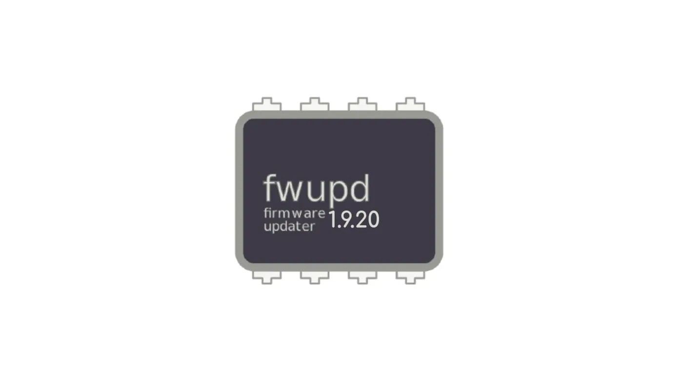 Fwupd 1.9.20 固件更新程序新增对 FPC FF2 指纹设备的支持